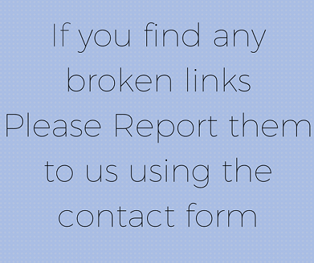 If you find any broken links - please reprt them