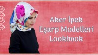Aker İpek Eşarp Modelleri 2018 Lookbook