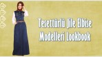 Tesettürlü Jile Elbise Modelleri 2018 Lookbook